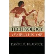 Technology: A World History 9780195338218