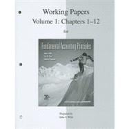 Working Papers print Vol. 1 (Ch 1-12) for Fundamental Accounting Principles 9780077338220