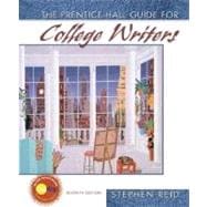 Prentice Hall Guide for College Writers 9780131918221