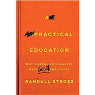 A Practical Education 9781503608221