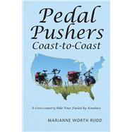 Pedal Pushers Coast-To-Coast 9781546278221