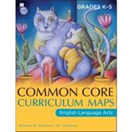 Common Core Curriculum Maps in English Language Arts, Grades K-5 9781118108222