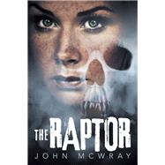 The Raptor 9781532078224