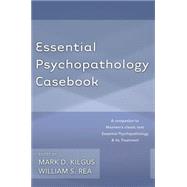 Essential Psychopathology Casebook 9780393708226