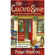 The Cracked Spine A Scottish Bookshop Mystery 9781250118226