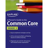 Parent's Guide to the Common Core: 3rd Grade 9781618658227