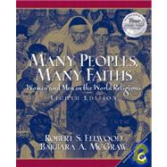 Many People, Many Faiths : Women and Men in the World Religions 9780131628229