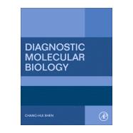 Diagnostic Molecular Biology