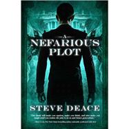 A Nefarious Plot 9781618688231