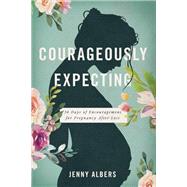 Courageously  Expecting