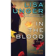 In the Blood A Novel 9781476708232