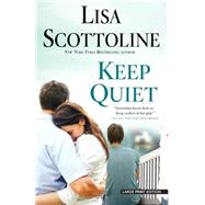 Keep Quiet 9781594138232