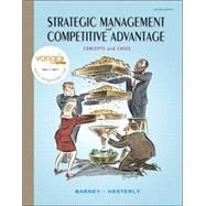 Strategic Management and Competitive Advantage : Concepts and Cases 9780132338233