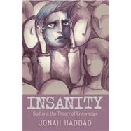 Insanity