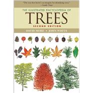 The Illustrated Encyclopedia of Trees 9780691158235