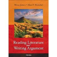 Reading Literature and Writing Argument with NEW MyLiteratureLab -- Access Card Package 9780321878236