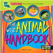 The Wise Animal Handbook Louisiana 9780738528236