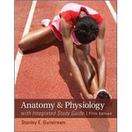 Anatomy & Physiology with Integrated Study Guide 9780073378237