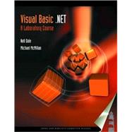 Visual Basic . NET : A Laboratory Course