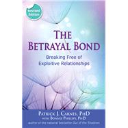 The Betrayal Bond 9780757318238