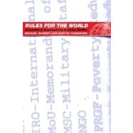 Rules For The World 9780801488238