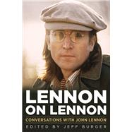 Lennon on Lennon 9781613748244