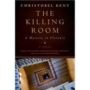 The Killing Room: A Mystery in Florence 9781605988245