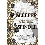 The Sleeper and the Spindle 9780062398246