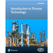 Introduction to Process Technology 9780134808246