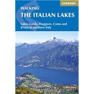 Cicerone Walking the Italian Lakes 9781852848248