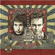 Dylan, Cash and the Nashville Cats 9780915608249
