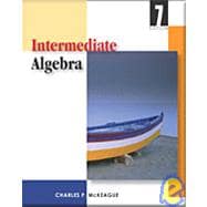 Intermediate Algebra : (With Digital Video Companion, BCA Tutorial, and InfoTrac)