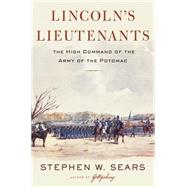 Lincoln's Lieutenants 9780618428250