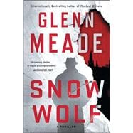 Snow Wolf A Thriller 9781451688252