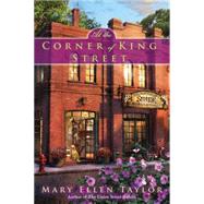 At the Corner of King Street 9780425278253