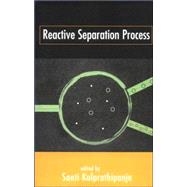 Reactive Separation Processes