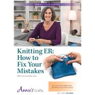 Knitting Er: How to Fix Your Mistakes Class 9781573678254