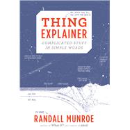 Thing Explainer 9780544668256