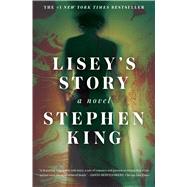 Lisey's Story A Novel 9781501138256