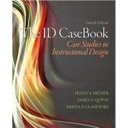 The ID CaseBook Case Studies in Instructional Design 9780133258257