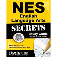 Nes English Language Arts Secrets 9781627338257