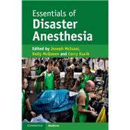 Essentials of Disaster Anesthesia 9781107498259