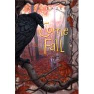 Come Fall