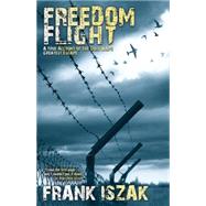 Freedom Flight 9781630478261