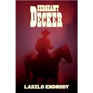 Sergeant Decker