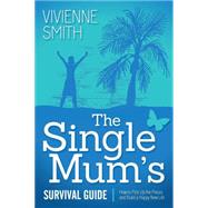 The Single Mum's Survival Guide 9781614488262