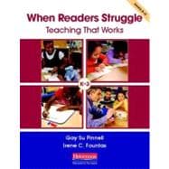 When Readers Struggle : Teaching That Works 9780325018263