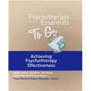 Psychotherapy Essentials to Go: Achieving Psychotherapy Effectiveness 9780393708264