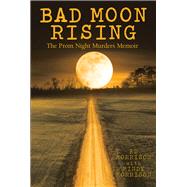 Bad Moon Rising 9781480878266