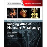 Weir & Abrahams' Imaging Atlas of Human Anatomy 9780723438267